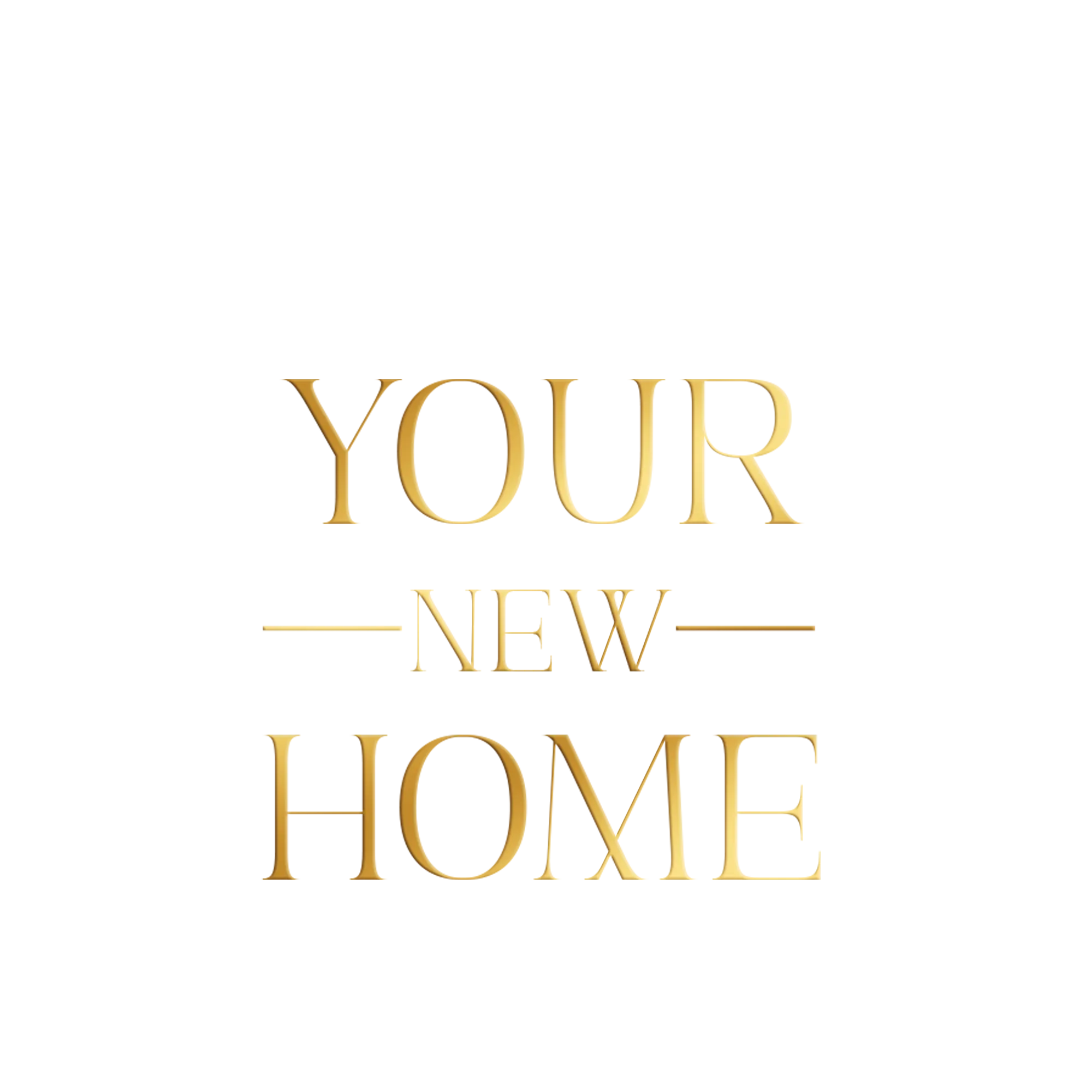 YOUR NEW HOME