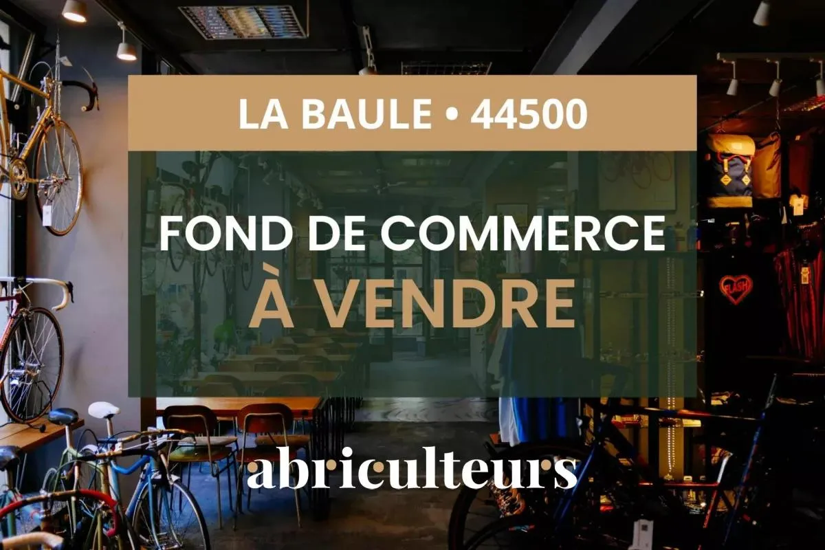 FONDS DE COMMERCE - LA BAULE HYPER CENTRE