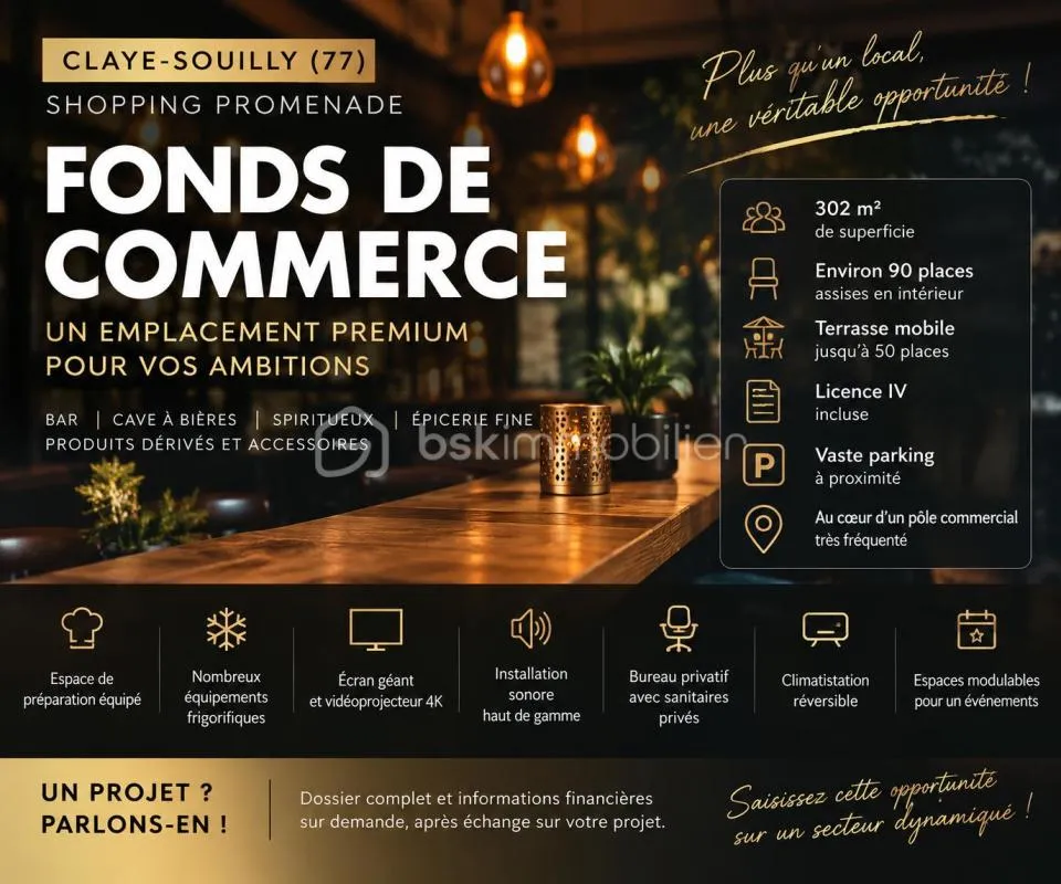FONDS DE COMMERCE – 302 M² – LICENCE IV – SHOPPING PROMENADE CLAYE-SOUILLY